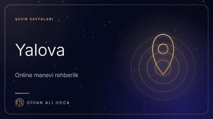 Yalova Metafizik Uzmanı | Online Manevi Rehberlik