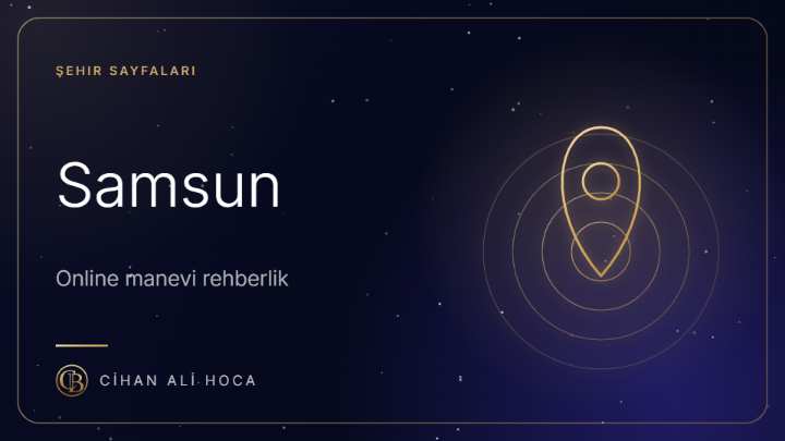 Samsun Hoca ve Metafizik Uzmanı | Online Rehberlik