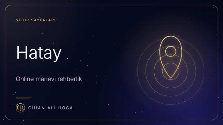 Hatay Hoca ve Metafizik Uzmanı | Online Rehberlik