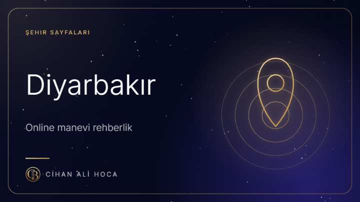 Diyarbakır Hoca ve Metafizik Uzmanı | Online Rehberlik