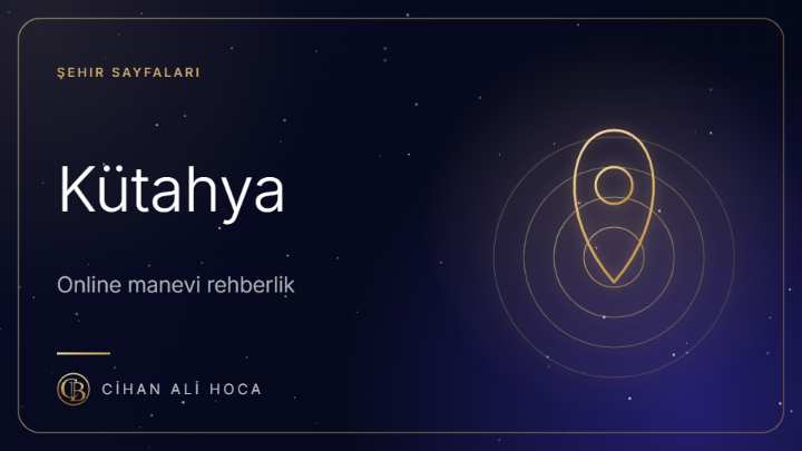 Kütahya Hoca ve Metafizik Uzmanı | Online Rehberlik