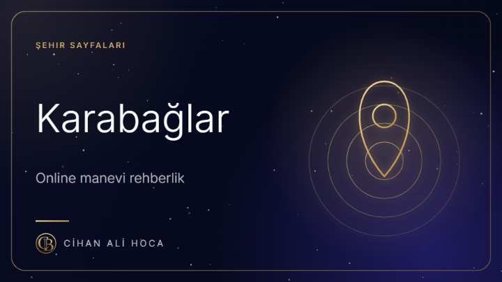 Karabağlar Hoca ve Metafizik Uzmanı | Online Rehberlik
